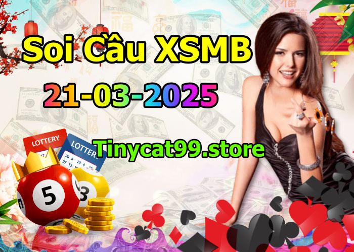 soi cầu xsmb 21-03-2025, soi cầu mb 21-03-2025, dự đoán xsmb 21 03 2025, btl mb 21/03/2025, dự đoán miền bắc 21-03-2025, chốt số mb 21/03/2025, soi cau mien bac 21 03 2025