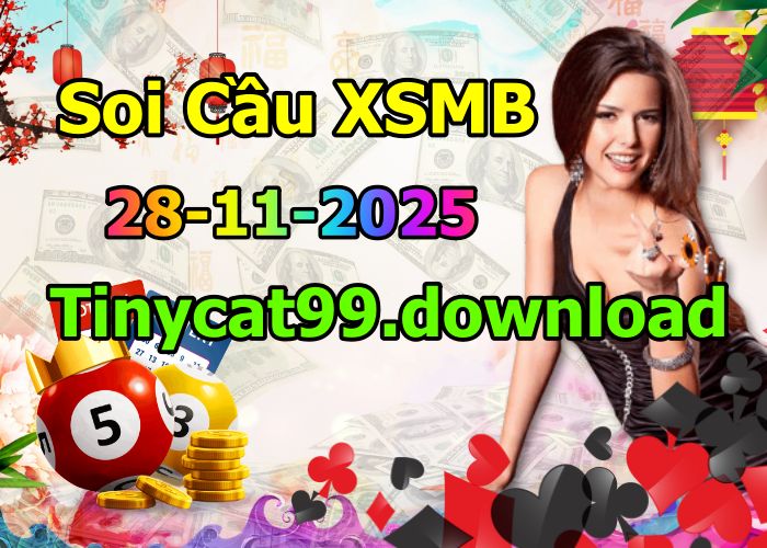 soi cầu xsmb 28-11-2025, soi cầu mb 28-11-2025, dự đoán xsmb 28 11 2025, btl mb 28/11/2025, dự đoán miền bắc 28-11-2025, chốt số mb 28/11/2025, soi cau mien bac 28 11 2025