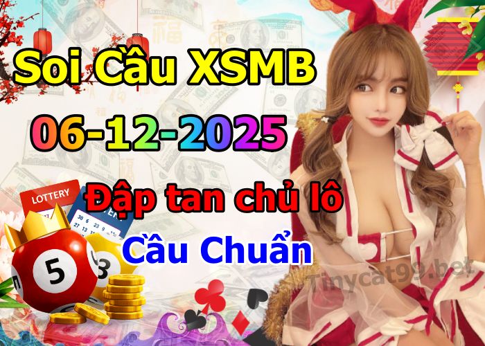 soi cầu xsmb 06/12/2025, soi cầu mb 06/12/2025, dự đoán xsmb 06-12-2025, btl mb 06-12-2025 dự đoán miền bắc 06/12/2025, chốt số mb 06-12-2025, soi cau mien bac 06/12/2025