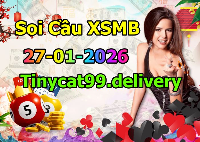 Soi cầu xsmb 27/01/2026, soi cầu mb 27 01 2026, dự đoán xsmb 27-01-2026, btl mb 27 01 20265, dự đoán miền bắc 27/01/2026, chốt số mb 27 01 20265, soi cau mien bac 27-01-2026