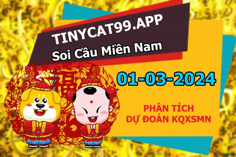 soi cầu xsmn 01-03-2024, soi cầu mn 01-03-2024, dự đoán xsmn 01-03-2024, btl mn 01-03-2024, dự đoán miền nam 01-03-2024, chốt số mn 01-03-2024, soi cau mien nam 01-03-2024