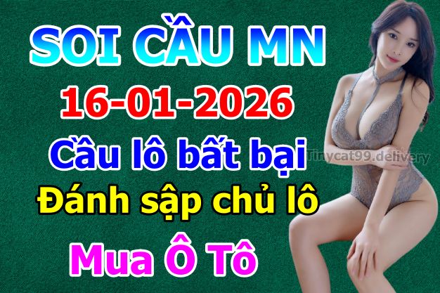 soi cầu xsmn 16-01-2026, soi cầu mn 16-01-2026, dự đoán xsmn 16-01-2026, btl mn 16-01-2026, dự đoán miền nam 16-01-2026, chốt số mn 16-01-2026, soi cau mien nam 16-01-2026