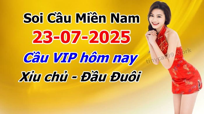 soi cầu xsmn 23 07 2025, soi cầu mn 23 07 2025, dự đoán xsmn 23/07/2025, btl mn 23 07 2025, dự đoán miền nam 23-07-2025, chốt số mn 23 07 2025, soi cau mien nam 23 07 2025