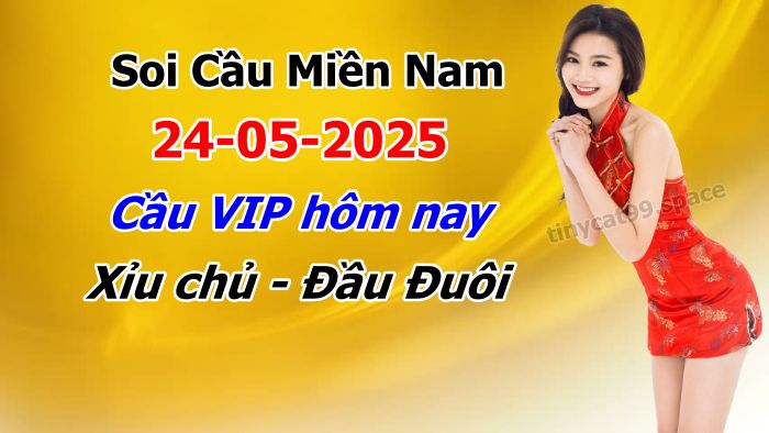 soi cầu xsmn 24-05-2025, soi cầu mn 24-05-2025, dự đoán xsmn 24-05-2025, btl mn 24-05-2025, dự đoán miền nam 24-05-2025, chốt số mn 24-05-2025, soi cau mien nam 24-05-2025