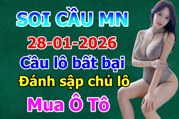 soi cầu xsmn 28 01 2026, soi cầu mn 28 01 2026, dự đoán xsmn 28/01/2026, btl mn 28 01 2026, dự đoán miền nam 28-01-2026, chốt số mn 28 01 2026, soi cau mien nam 28 01 2026
