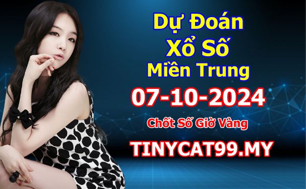 soi cầu xsmt 07 10 2024, soi cầu mt 07/10/2024, dự đoán xsmt 07-10-2024, btl mt 07 10 2024, dự đoán miền trung 07/10/2024, chốt số mt 07-10-2024, soi cau mien trung 07-10-2024