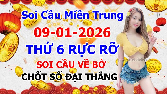 soi cầu xsmt 09-01-2026, soi cầu mt 09-01-2026, dự đoán xsmt 09-01-2026, btl mt 09-01-2026, dự đoán miền trung 09-01-2026, chốt số mt 09-01-2026, soi cau mien trung 09 01 2026