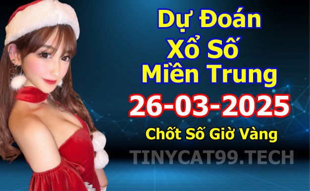 Soi cầu xsmt 26-03-2025, soi cầu mt 26-03-2025, dự đoán xsmt 26-03-2025, btl mt 26-03-2025, dự đoán miền trung 26-03-2025, chốt số mt 26-03-2025, soi cau mien trung 26 03 2025
