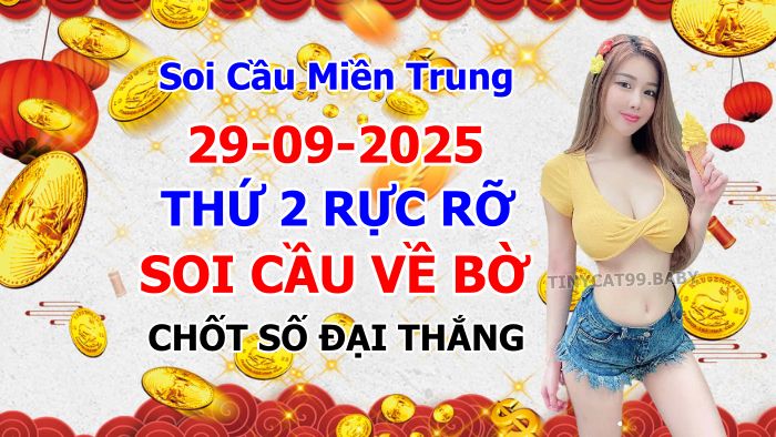 soi cầu xsmt 29 09 2025, soi cầu mt 29/09/2025, dự đoán xsmt 29-09-2025, btl mt 29 09 2025, dự đoán miền trung 29/09/2025, chốt số mt 29-09-2025, soi cau mien trung 29-09-2025