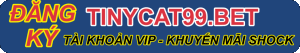 Link Đăng ký tinycat99