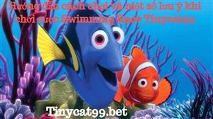 Hướng Dẫn Cách Chơi Và Một Số Lưu Ý Khi Chơi Cược Swimming Race Tinycat99