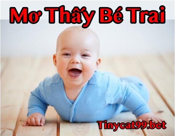 Giải Mộng Nằm Mơ Thấy Bé Trai - Mơ Thấy Bé Trai Đánh Con Gì