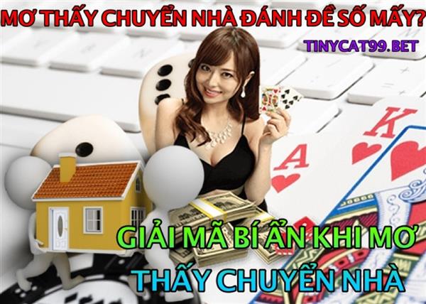 Mơ Mình Chuyển Nhà Đánh Con Gì? Giải Mộng Mơ Thấy Chuyển Nhà