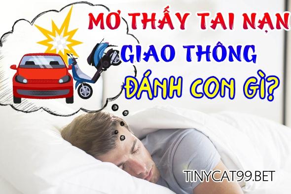 Đánh Đề Số Mấy Khi Mơ Thấy Tai Nạn Giao Thông Chuẩn Nhất
