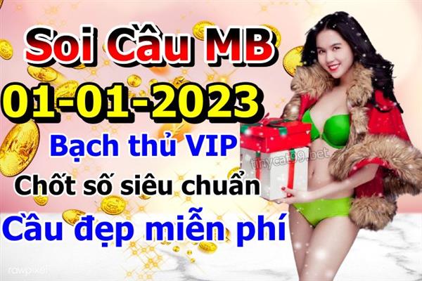 Soi Cầu MB 01-01-2023 Dự Đoán XSMB Chốt Số Miền Bắc VIP Chủ Nhật
