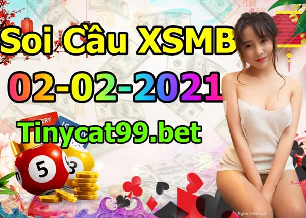 Soi Cầu XSMB 02-02-2021 Dự Đoán XSMB Chốt Số Miền Bắc VIP Thứ 3