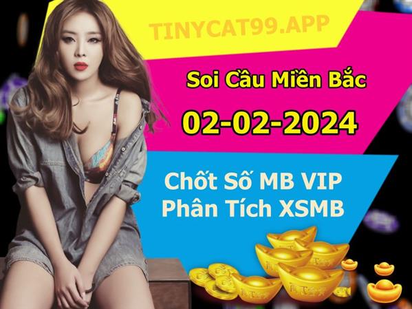 Soi Cầu Miền Bắc 02/02/2024 Dự Đoán XSMB Chốt Số VIP Kép Chuẩn Xác Thứ 6