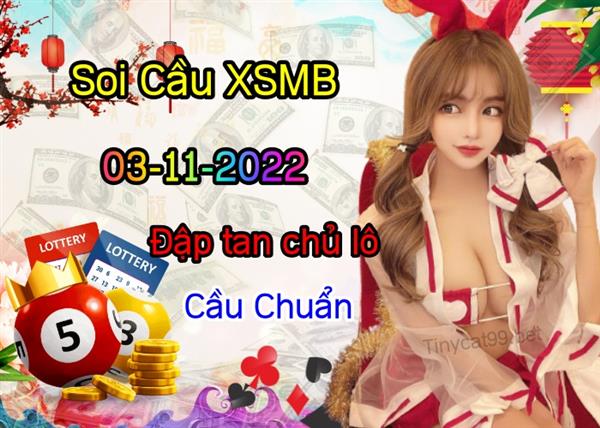 Soi Cầu XSMB 03-11-2022 Dự Đoán XSMB Chốt Số Miền Bắc VIP Thứ 5