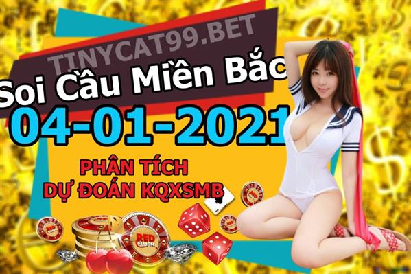 Soi Cầu XSMB 04-01-2021 Dự Đoán XSMB Chốt Số Miền Bắc VIP Thứ 2