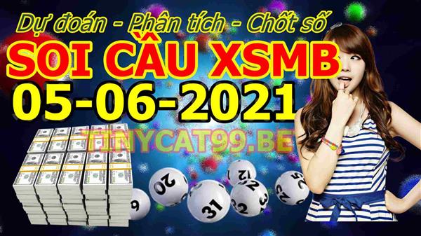 Soi Cầu XSMB 05-06-2021 Dự Đoán XSMB Chốt Số Miền Bắc VIP Thứ 7