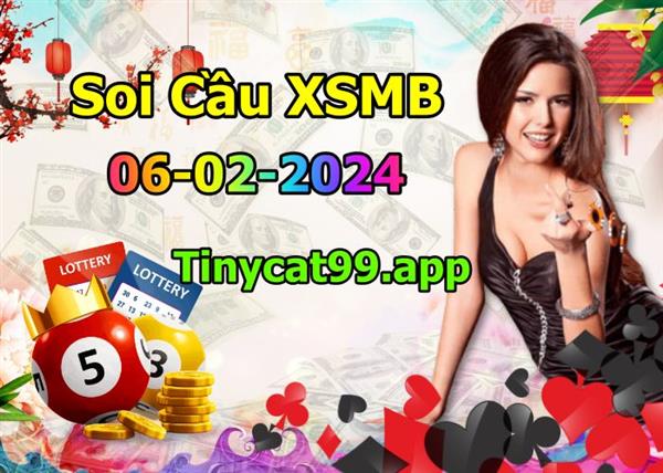  Soi Cầu XSMB 06-02-2024 Dự Đoán XSMB Chốt Số Miền Bắc VIP Thứ 3
