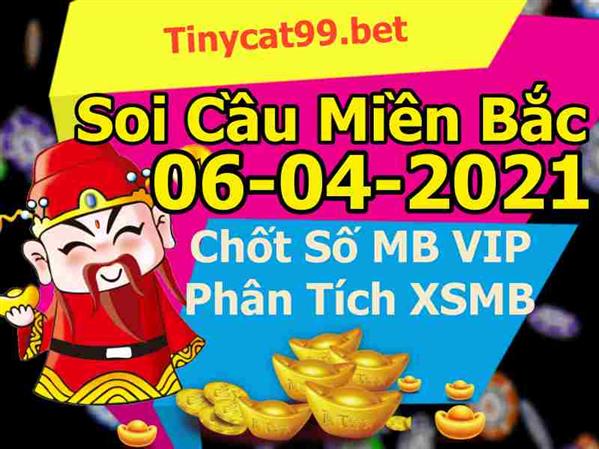 Soi Cầu XSMB 06-04-2021 Dự Đoán XSMB Chốt Số Miền Bắc VIP Thứ 3