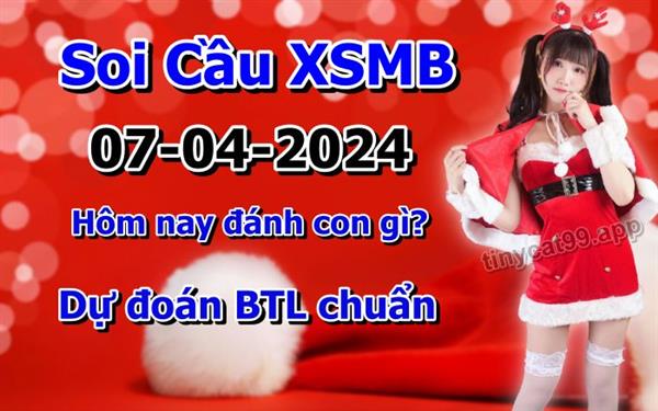 Soi Cầu MB 07-04-2024 Dự Đoán XSMB Chốt Số Miền Bắc VIP Chủ Nhật