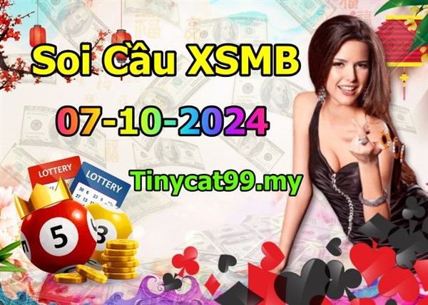 Soi Cầu XSMB 07-10-2024 Dự Đoán XSMB Chốt Số Miền Bắc VIP Thứ 2