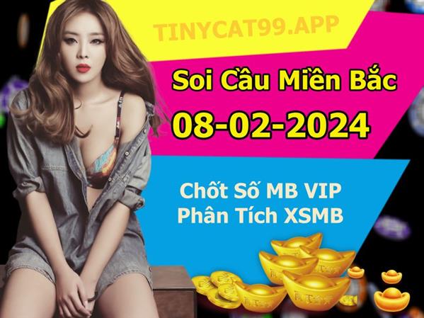Soi Cầu XSMB 08-02-2024 Dự Đoán XSMB Chốt Số Miền Bắc VIP Thứ 5