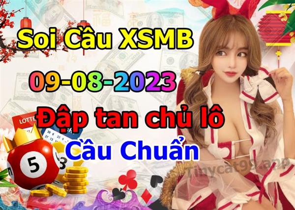 Soi Cầu MB 09-08-2023 Dự Đoán XSMB Chốt Số Miền Bắc VIP Thứ 4
