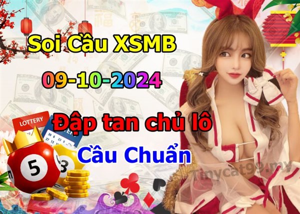 Soi Cầu XSMB 09-10-2024 Dự Đoán XSMB Chốt Số Miền Bắc VIP Thứ 4