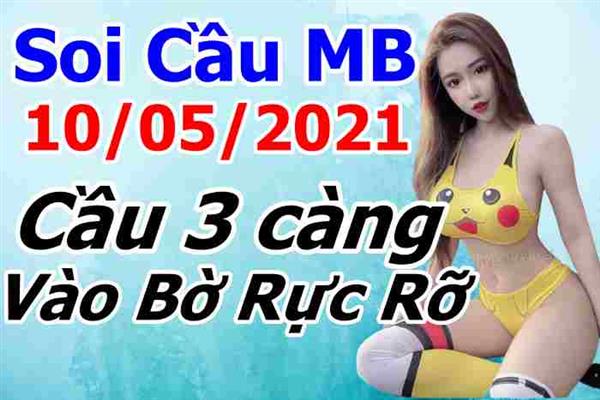 Soi Cầu XSMB 10-05-2021 Dự Đoán XSMB Chốt Số Miền Bắc VIP Thứ 2