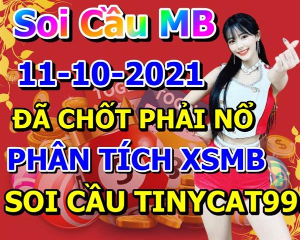 Soi Cầu XSMB 11-10-2021 Dự Đoán XSMB Chốt Số Miền Bắc VIP Thứ 2