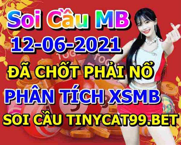 Soi Cầu XSMB 12-06-2021 Dự Đoán XSMB Chốt Số Miền Bắc VIP Thứ 7