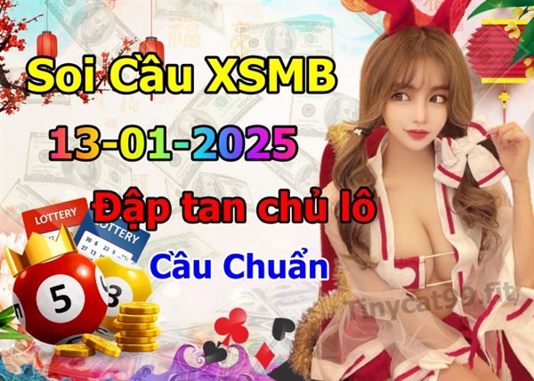 Soi Cầu MB 13-01-2025 Dự Đoán XSMB Chốt Số Miền Bắc VIP Thứ 2