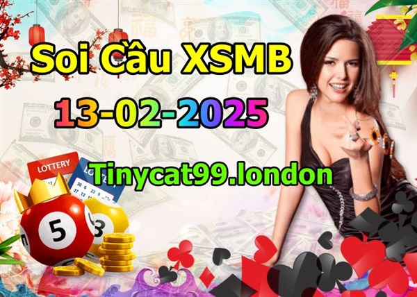 Soi Cầu XSMB 13-02-2025 Dự Đoán XSMB Chốt Số Miền Bắc VIP Thứ 5