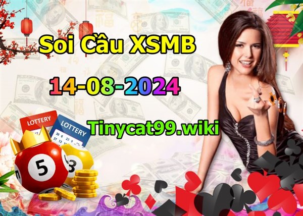  Soi Cầu XSMB 14-08-2024 Dự Đoán XSMB Chốt Số Miền Bắc VIP Thứ 4
