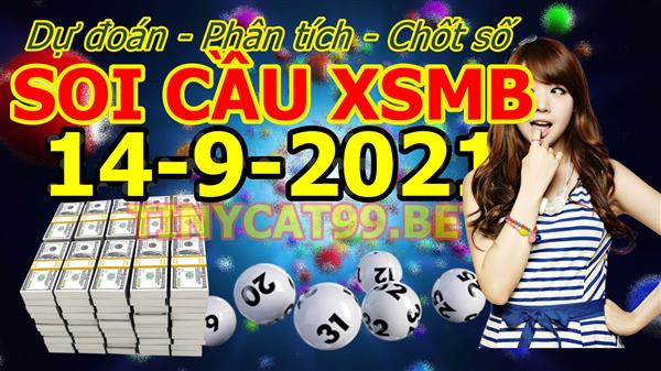 Soi Cầu XSMB 14-09-2021 Dự Đoán XSMB Chốt Số Miền Bắc VIP Thứ 3