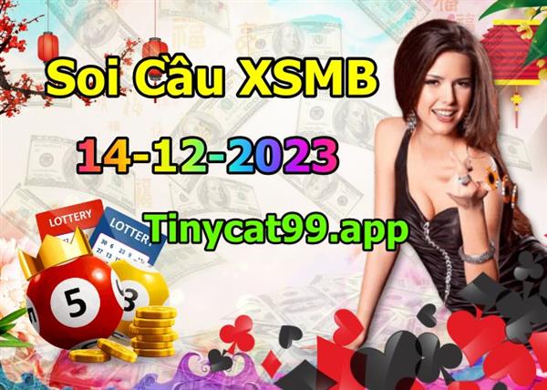 Soi Cầu XSMB 14-12-2023 Dự Đoán XSMB Chốt Số Miền Bắc VIP Thứ 5