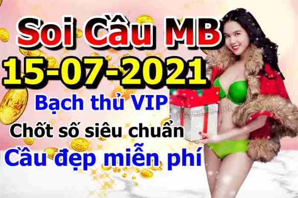 Soi Cầu XSMB 15-07-2021 Dự Đoán XSMB Chốt Số Miền Bắc VIP Thứ 5