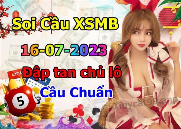 Soi Cầu MB 16-07-2023 Dự Đoán XSMB Chốt Số Miền Bắc VIP Chủ Nhật