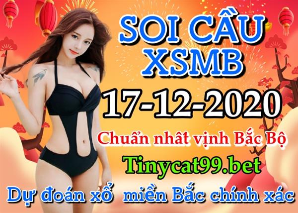 Soi Cầu XSMB 17-12-2020 Dự Đoán MB Chốt Số Miền Bắc VIP Thứ 5