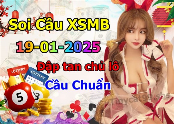 Soi Cầu MB 19-01-2025 Dự Đoán XSMB Chốt Số Miền Bắc VIP Chủ Nhật