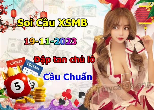 Soi Cầu MB 19-11-2023 Dự Đoán XSMB Chốt Số Miền Bắc VIP Chủ Nhật