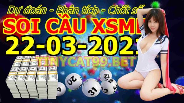 Soi Cầu XSMB 22-03-2021 Dự Đoán XSMB Chốt Số Miền Bắc VIP Thứ 2