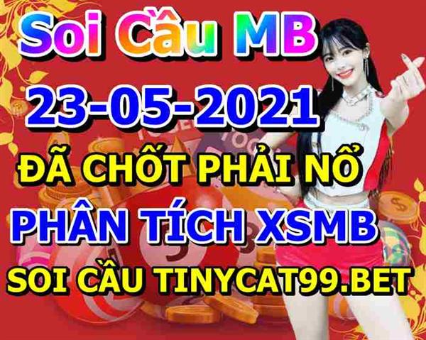 Soi Cầu MB 23-05-2021 Dự Đoán XSMB Chốt Số Miền Bắc VIP Chủ Nhật