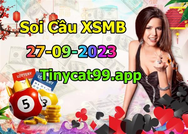 Soi Cầu MB 27-09-2023 Dự Đoán XSMB Chốt Số Miền Bắc VIP Thứ 4