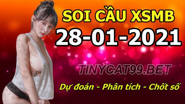 Soi Cầu XSMB 28-01-2021 Dự Đoán XSMB Chốt Số Miền Bắc VIP Thứ 5