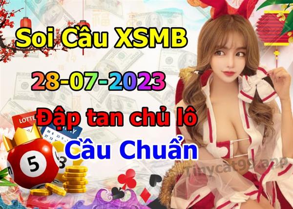 Soi Cầu Miền Bắc 28/07/2023 Dự Đoán XSMB Chốt Số VIP Kép Chuẩn Xác Thứ 6