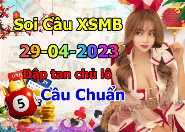 Soi Cầu XSMB 29-04-2023 Dự Đoán XSMB Chốt Số Miền Bắc VIP Thứ 7
